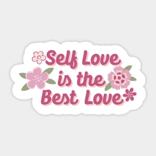 SELF LOVE IS THE BEST LOVE Sticker